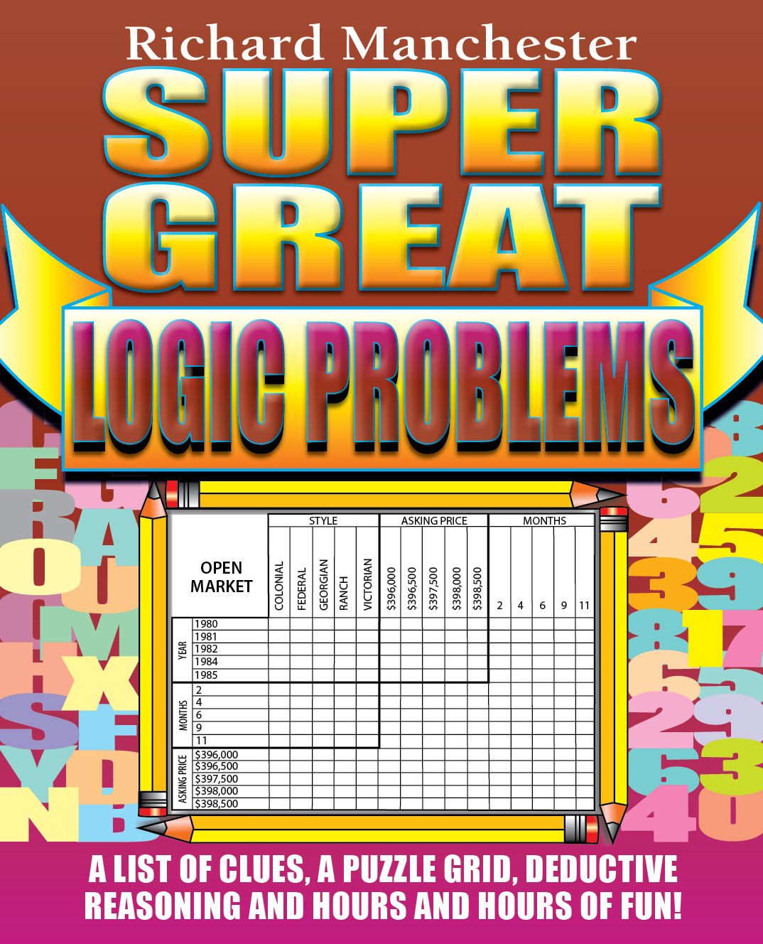 Super Great Logic Problems