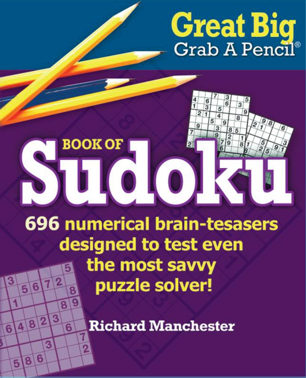 Great Big Grab A Pencil Book of Sudoku