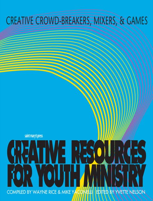 Creative Crowd-Breakers, Mixers, and Games