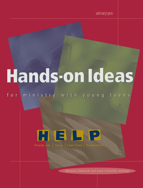 Hands-on Ideas for Ministry with Young Teens