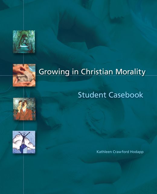 Growing in Christian Morality