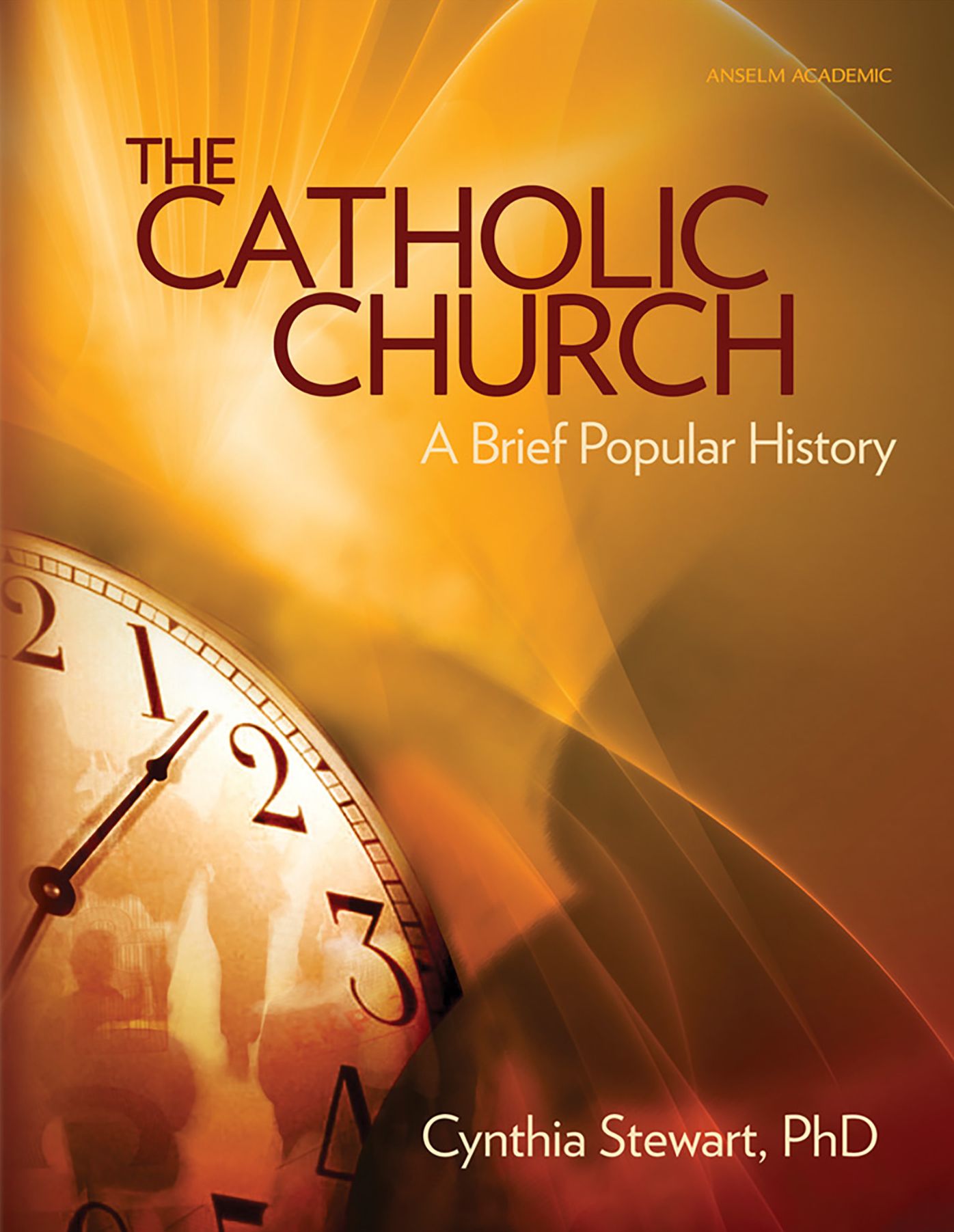 The Catholic Church: A Brief Popular History