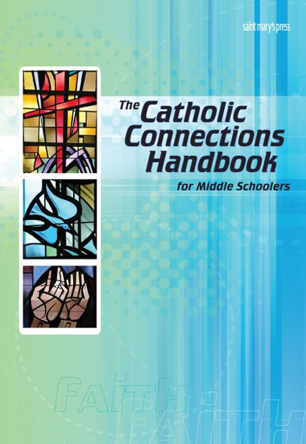 Catholic Connections Handbook for Middle Schoolers
