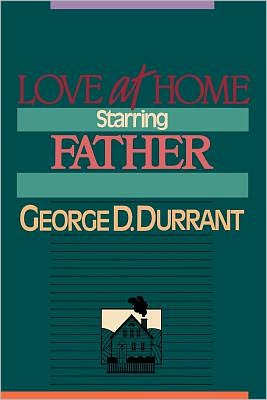 Love at Home - Starring Father