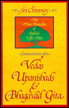 Three Branches of India's Life-Tree: Commentaries on the Vedas, the Upanishads, and the...