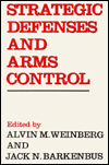 Strategic Defenses and Arms Control