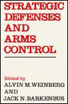Strategic Defenses and Arms Control