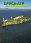 Alcatraz: The Story Behind the Scenery