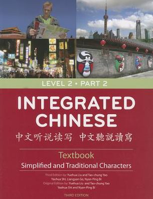 Integrated Chinese: Level 2, Part 2
