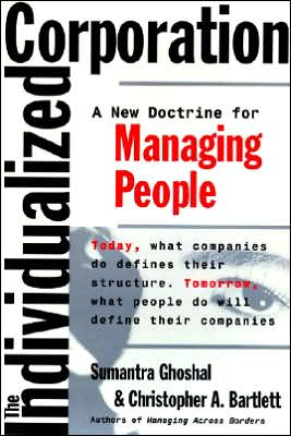 Individualized Corporation: A Fundamentally New Approach to Management