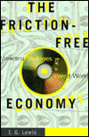 Friction-Free Economy: Strategies for Success in a Wired World