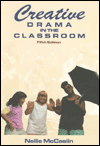 Creative Drama in the Classroom
