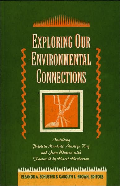 Exploring Our Environmental Connections
