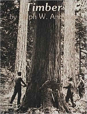Timber: Toil and Trouble in the Big Woods