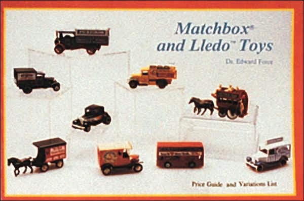 Matchbox and Lledo Toys: Price Guide and Variations List