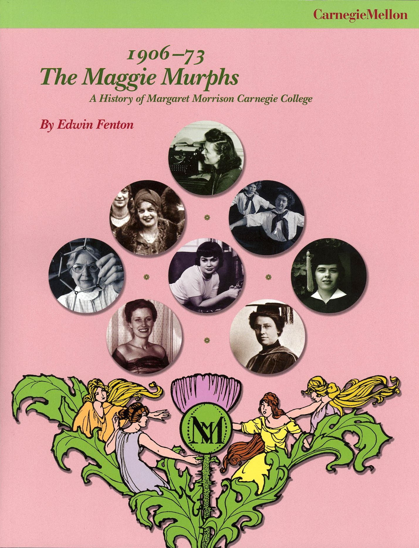The Maggie Murphs, 1906-73: A History of Margaret Morrison Carnegie College