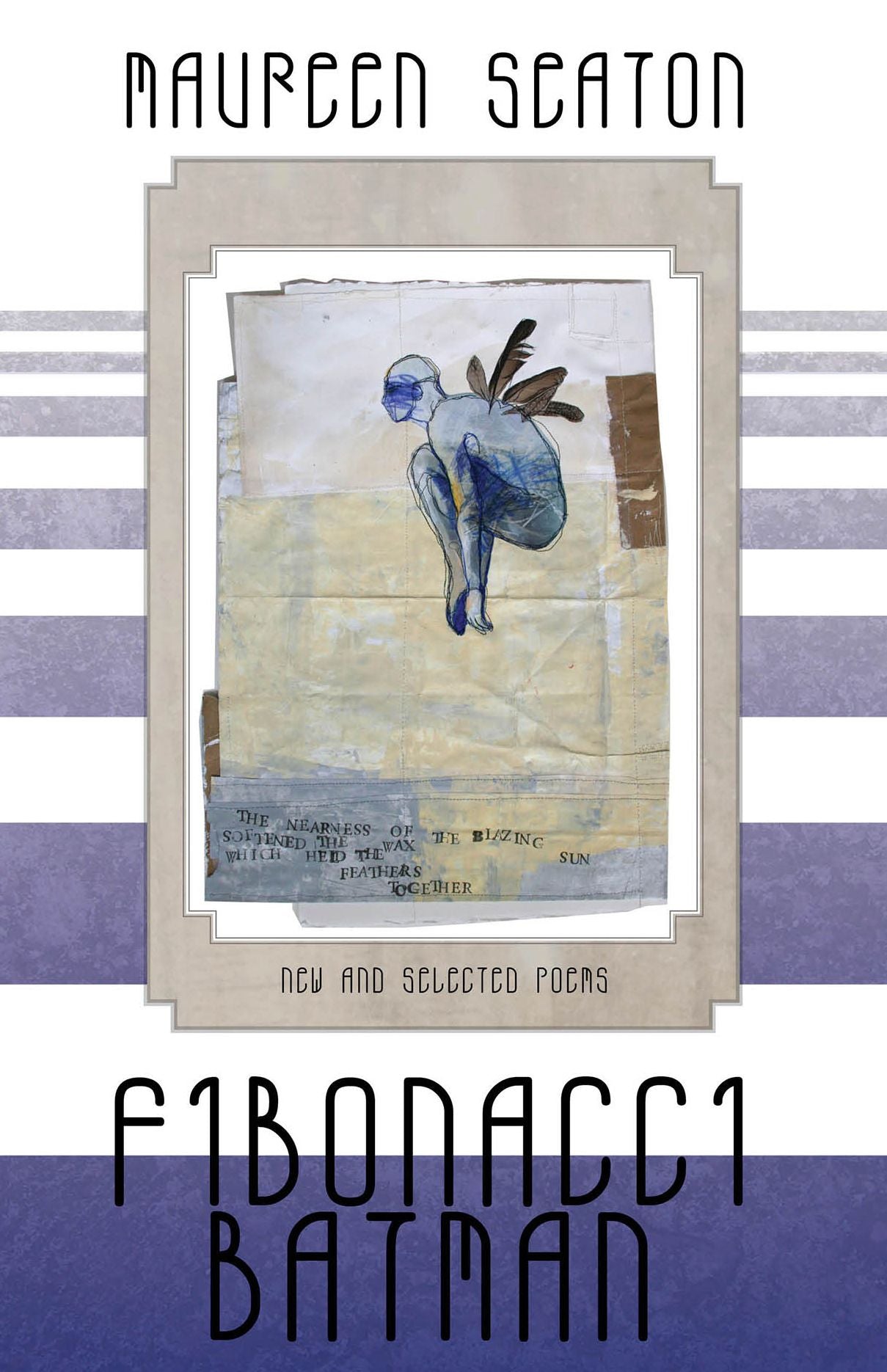 Fibonacci Batman: New and Selected Poems (1991-2011)