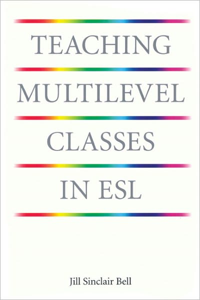 Teaching Multilevel Classes In ESL