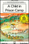A Child in Prison Camp