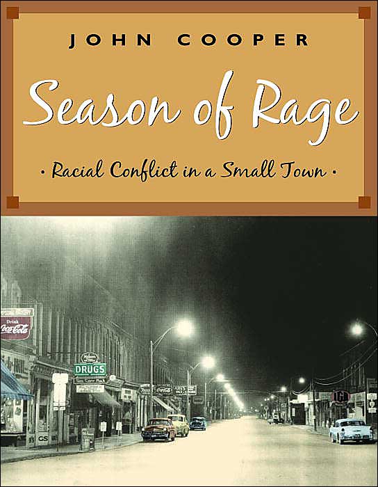 Season of Rage: Hugh Burnett and the Struggle for Civil Rights