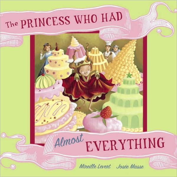 Princess Who Had Almost Everything