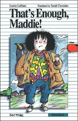 That's Enough, Maddie