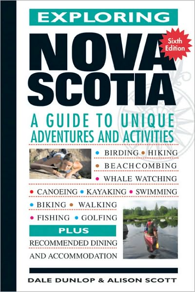 Exploring Nova Scotia: A Guide to Unique Adventures and Activities