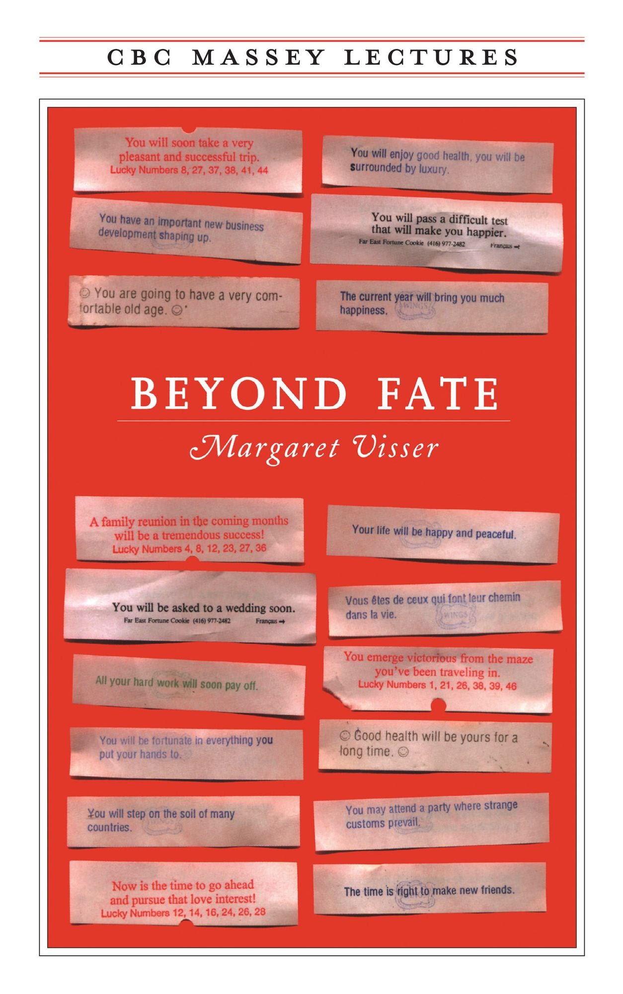 Beyond Fate (CBC Massey Lectures Series)
