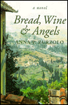 Bread, Wine and Angels