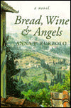 Bread, Wine and Angels