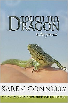 Touch the Dragon: A Thai Journal