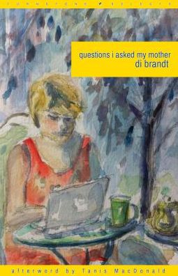 questions I asked my mother