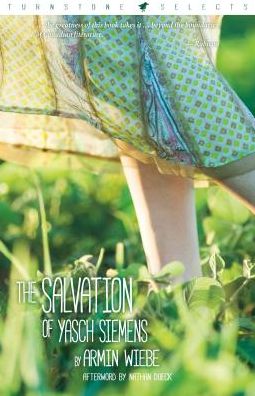 The Salvation of Yasch Siemens