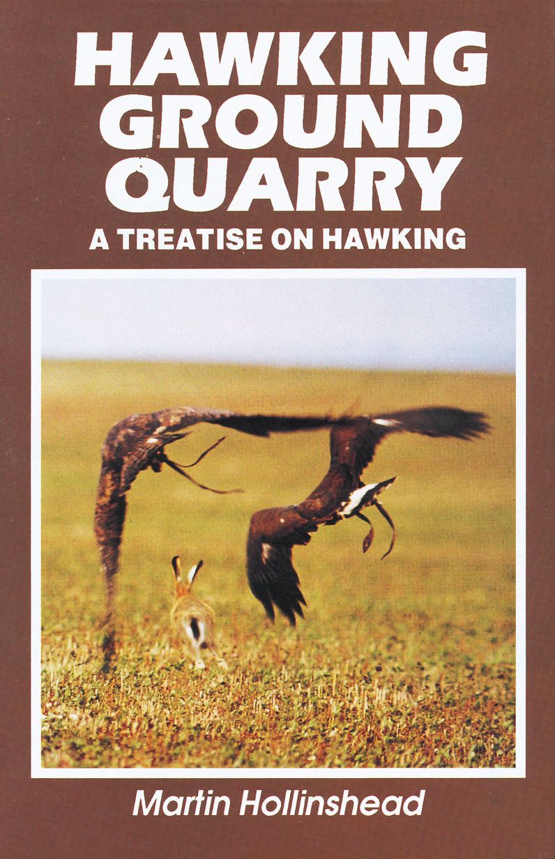 Hawking Ground Quarry: A Treatise on Hawking