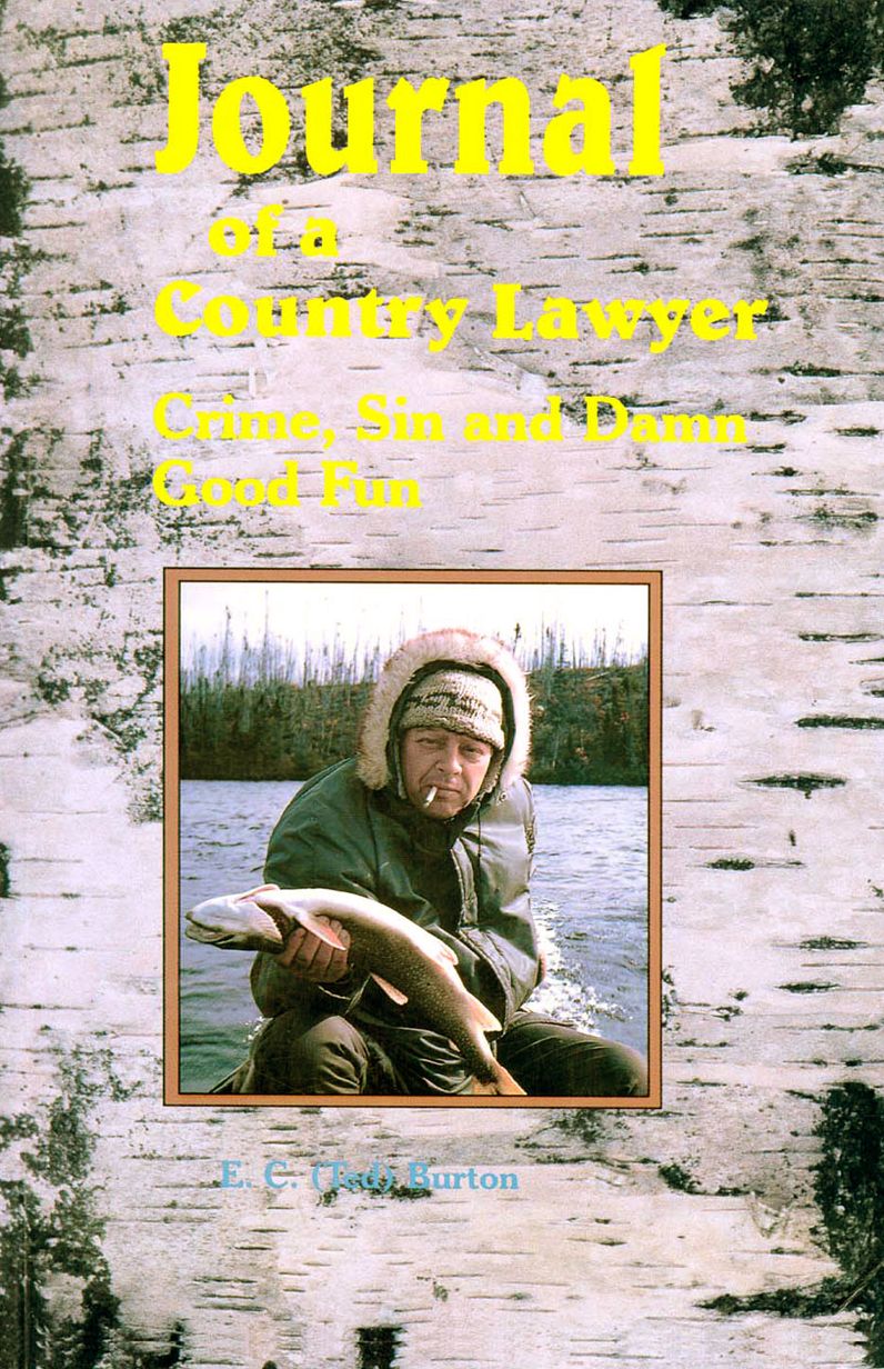 Journal of a Country Lawyer: Crime, Sin, and Damn Good Fun