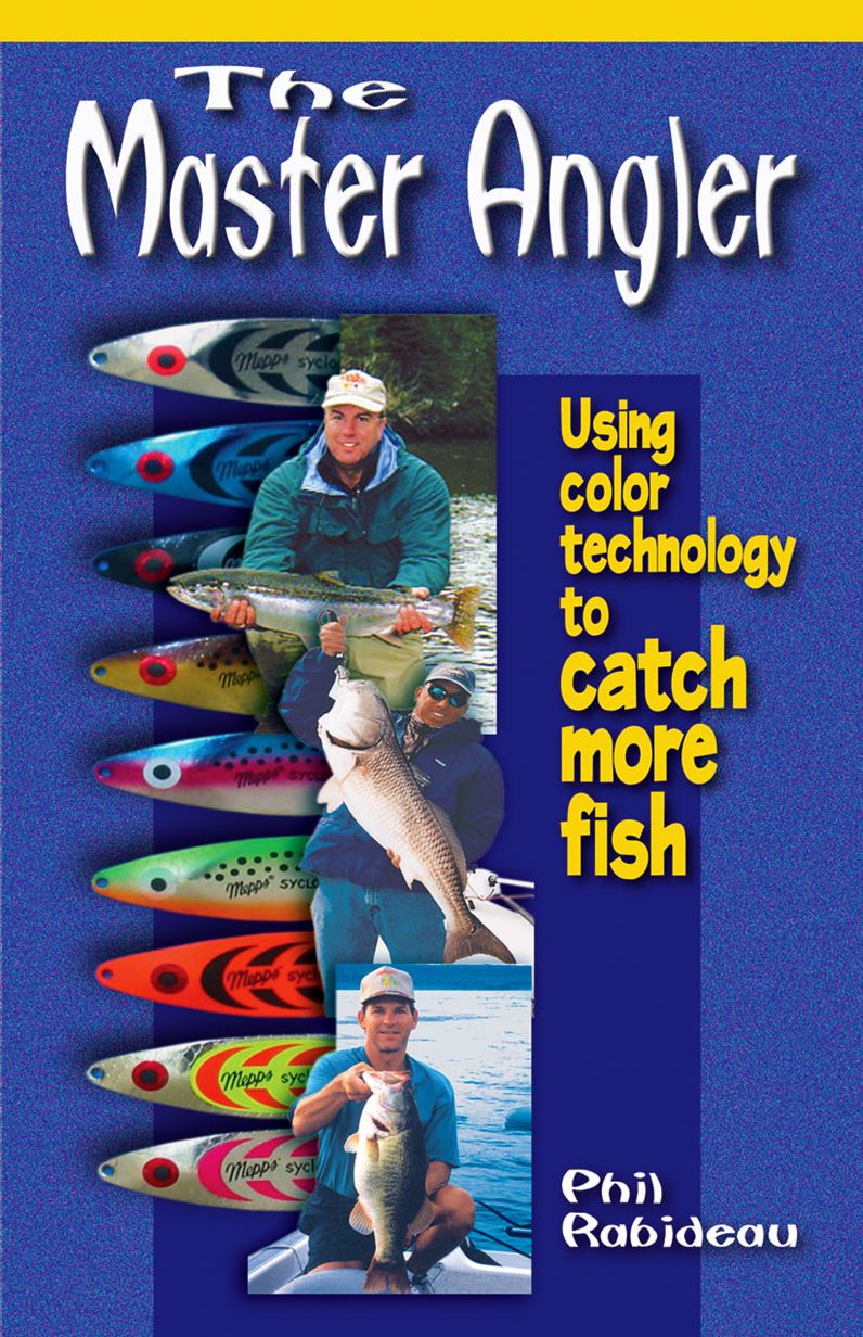 Master Angler: Using Color Technology to Catch More Fish