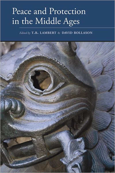 Peace and Protection in the Middle Ages