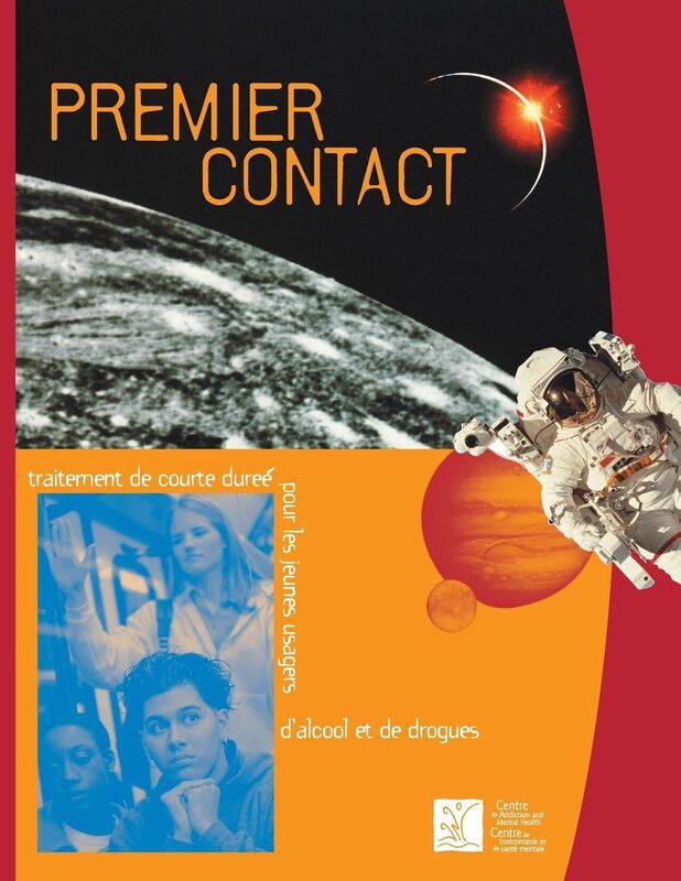 Premier contact: Traitement de courte dur e pour les jeunes usagers d'alcool et de drogues
