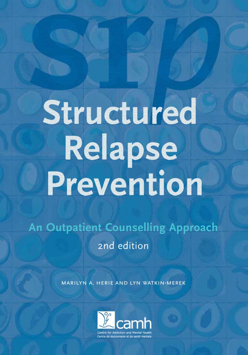 Structured Relapse Prevention: An Outpatient Counselling Approach