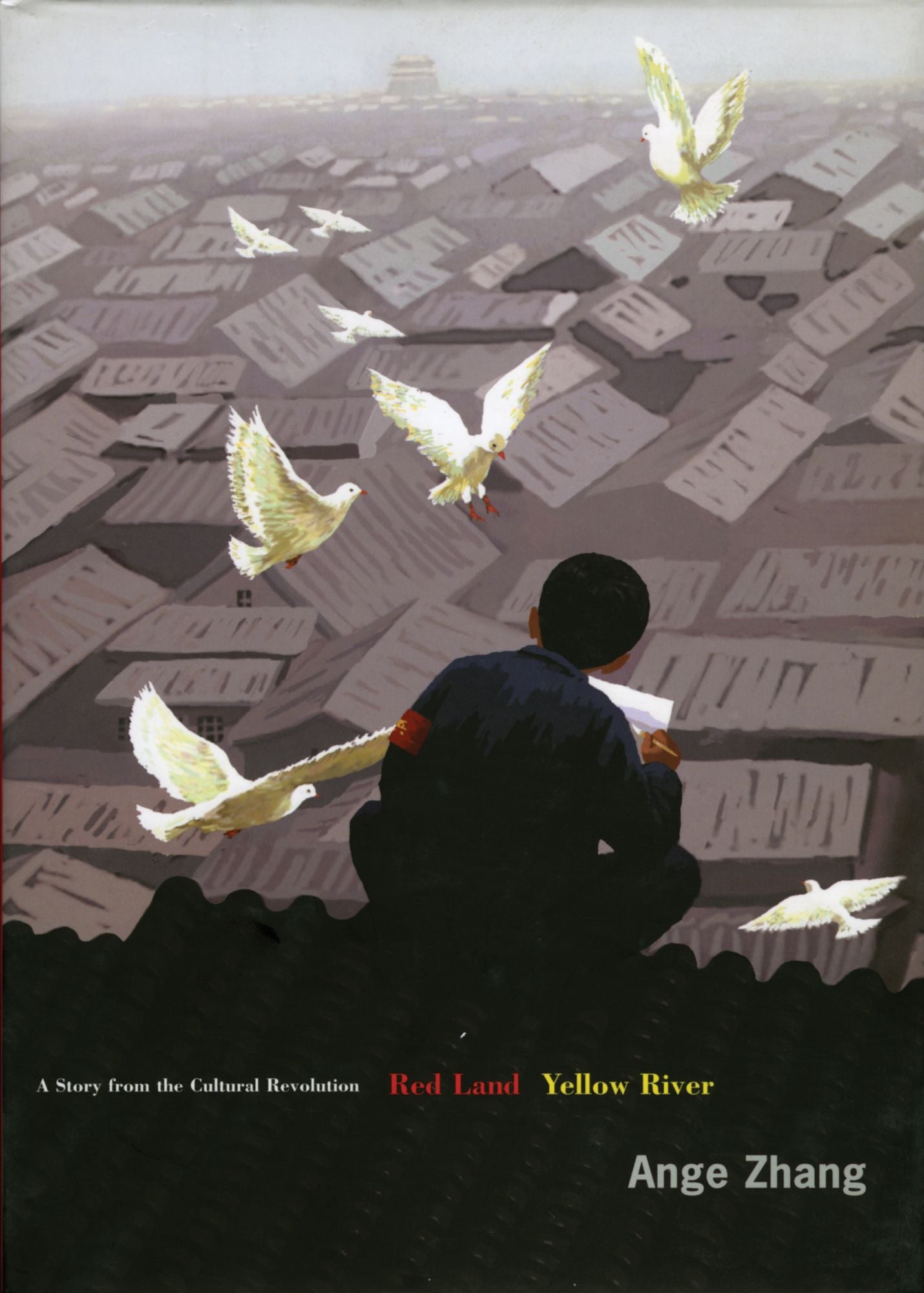 Red Land Yellow River: A Story from the Cultural Revolution