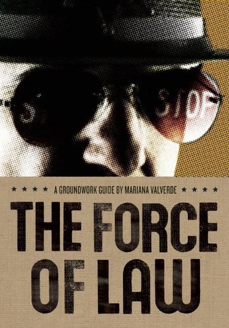 The Force of Law (Groundwork Guides Series)