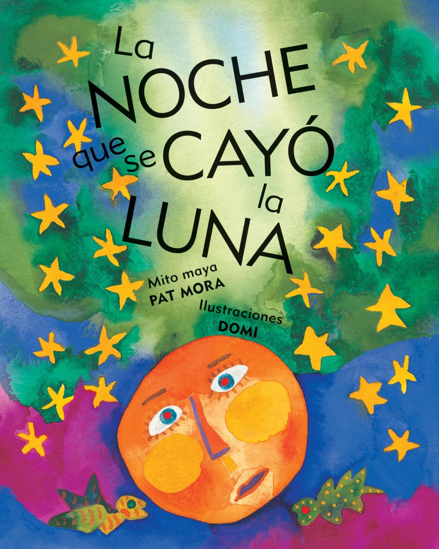 La noche que se cayo la luna