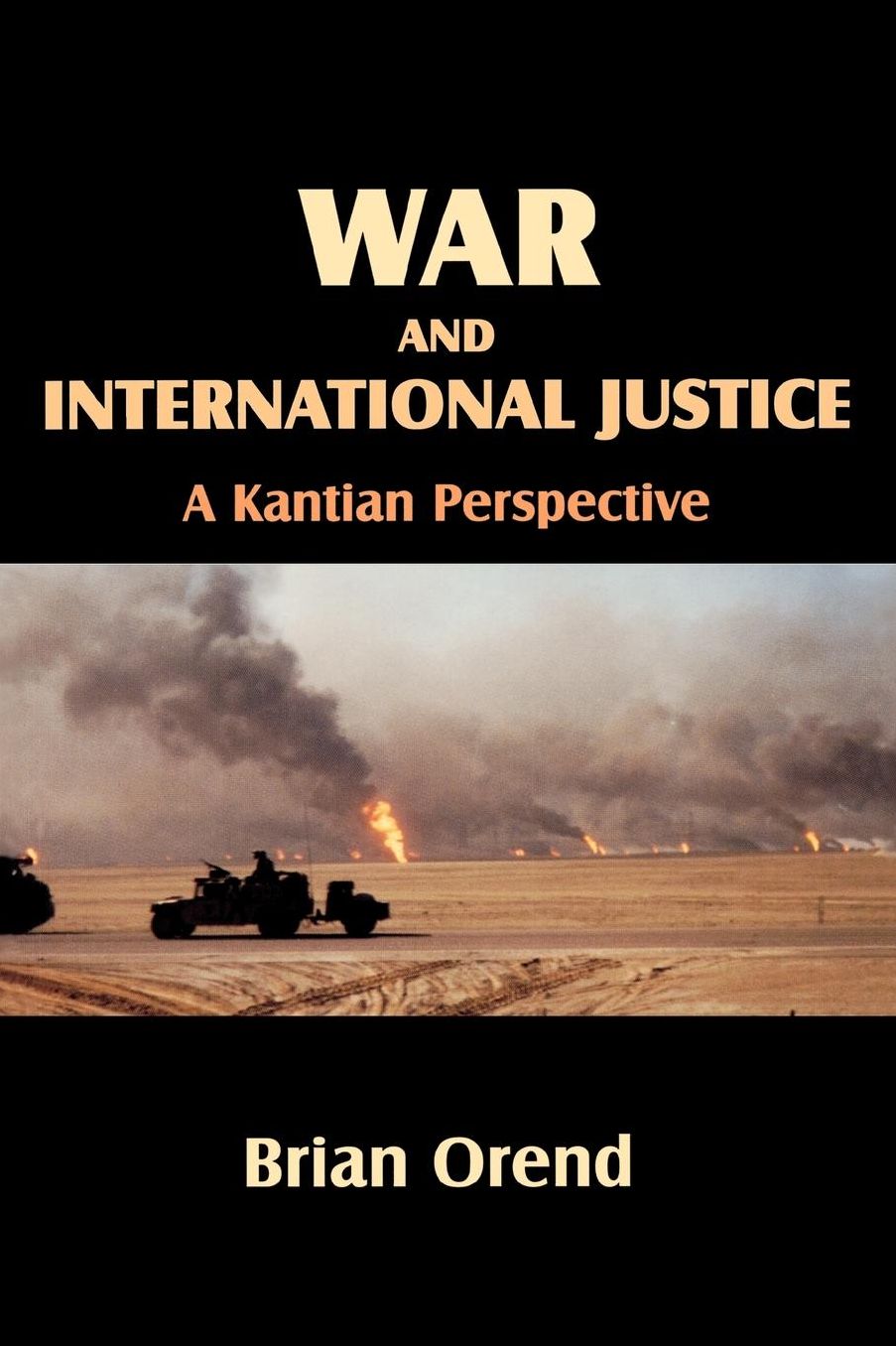 War And International Justice. A Kantian Perspective