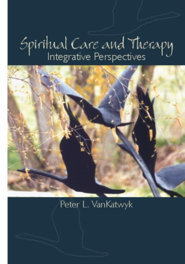 Spiritual Care and Therapy: Integrative Perspectives