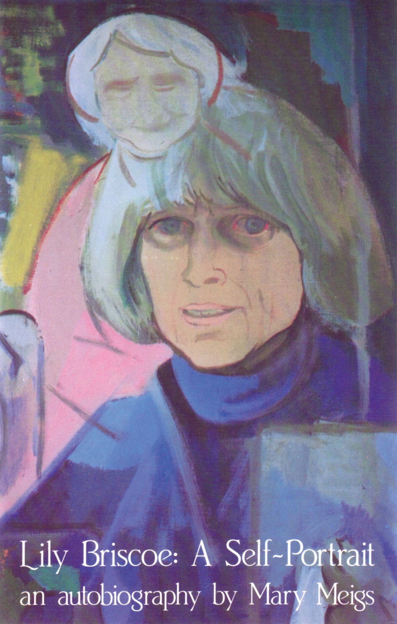 Lily Briscoe: A Self-Portra