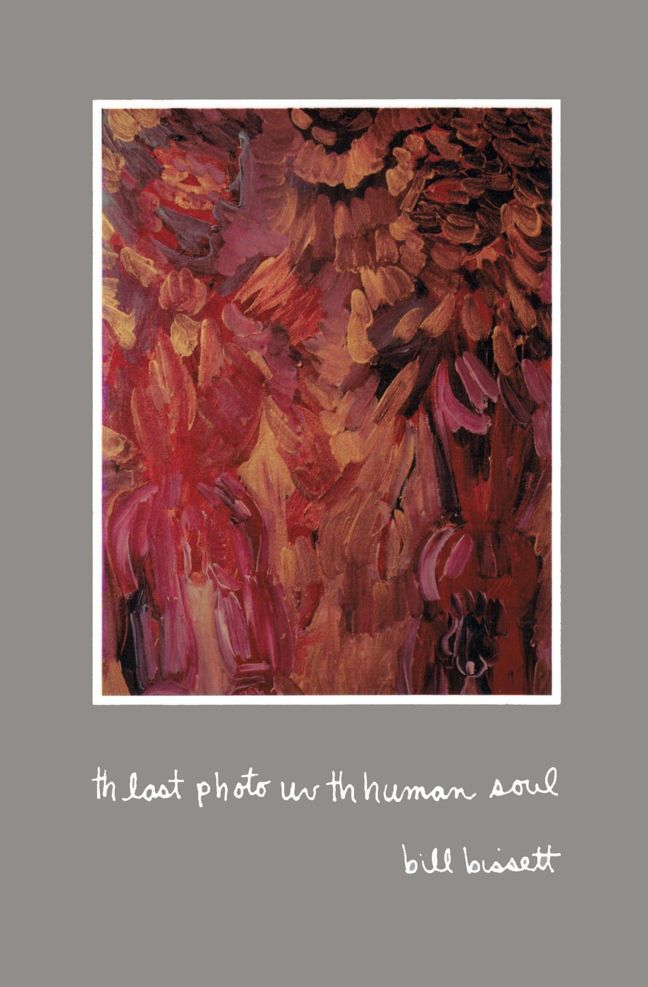 Th Last Photo uv Th Human Soul
