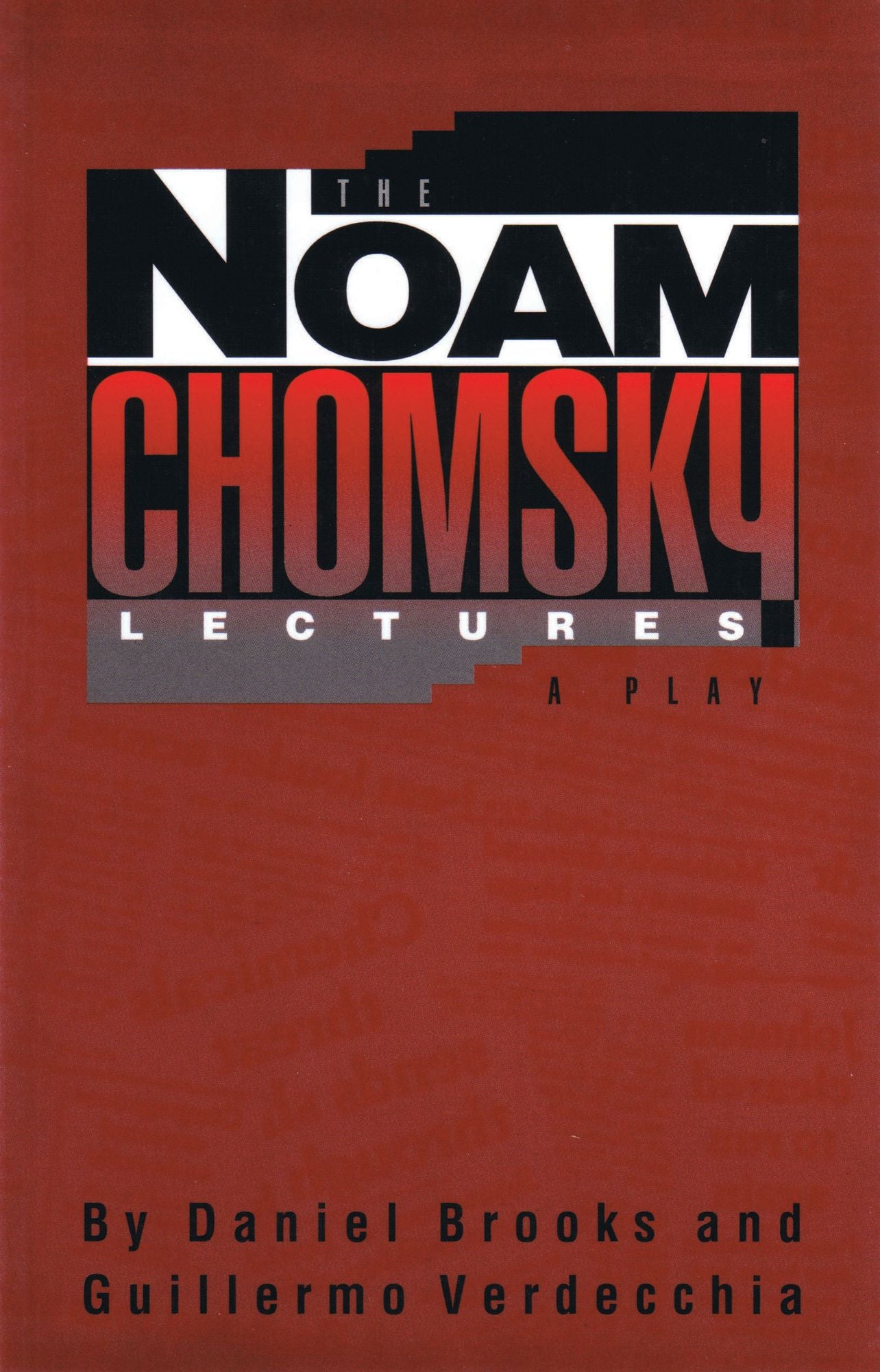 Noam Chomsky Lectures: A Play