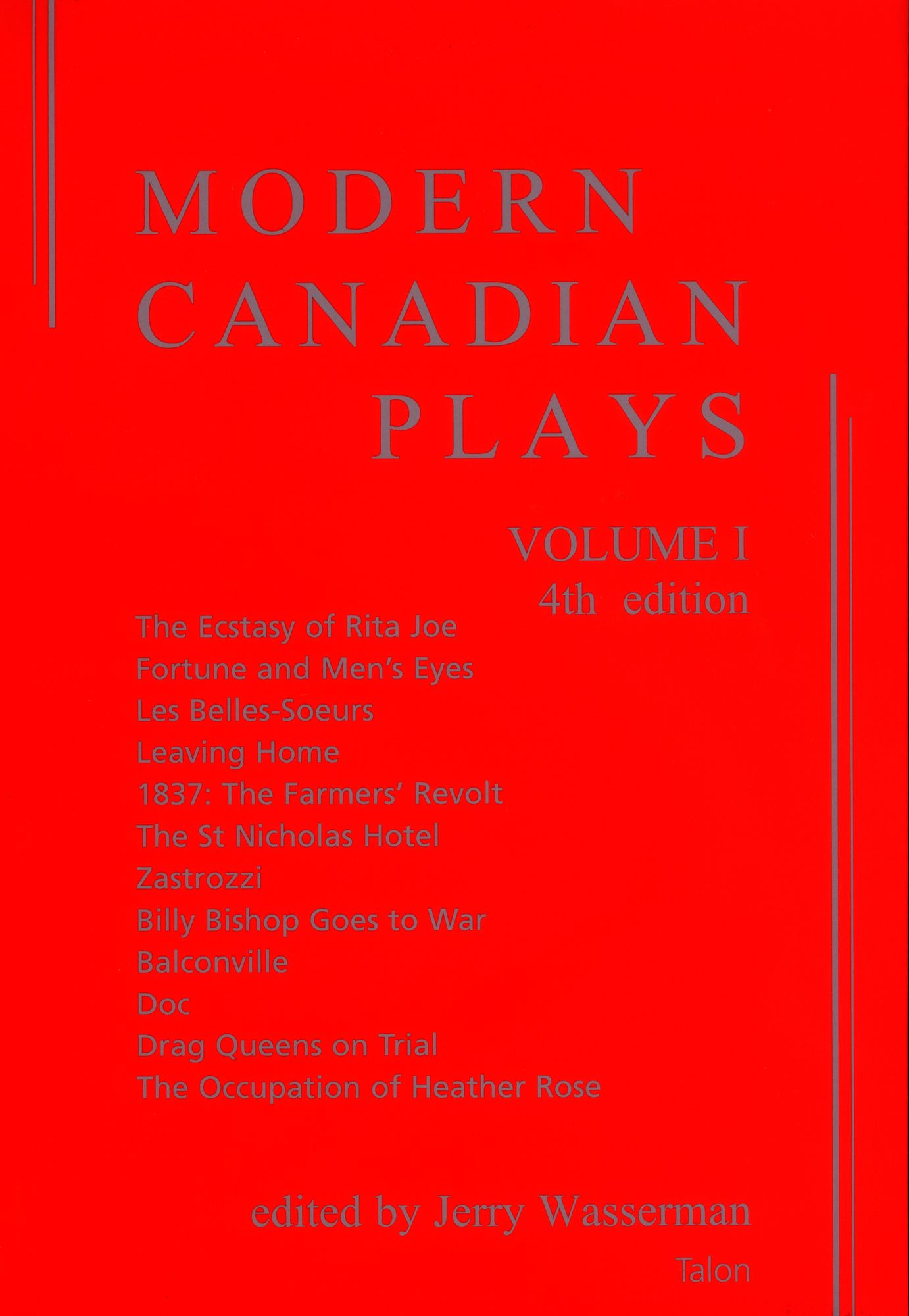 Modern Canadian Plays: Vol. 1