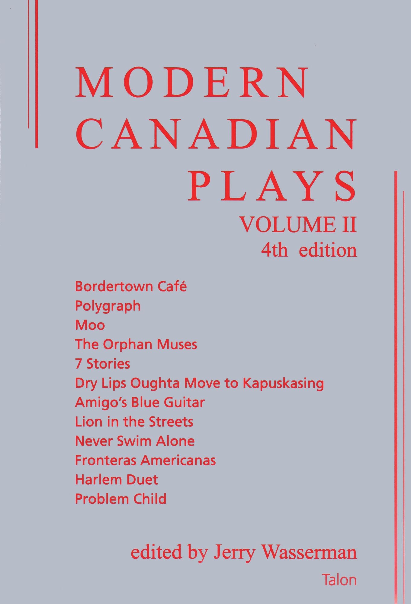 Modern Canadian Plays: Vol. 2