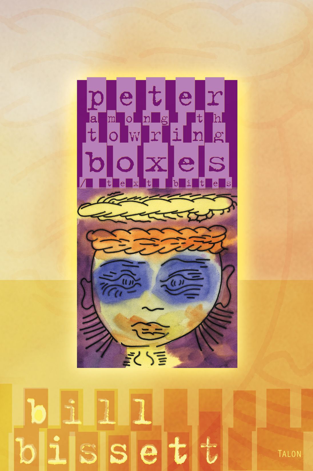Peter Among the Towring Boxes/Text Bites